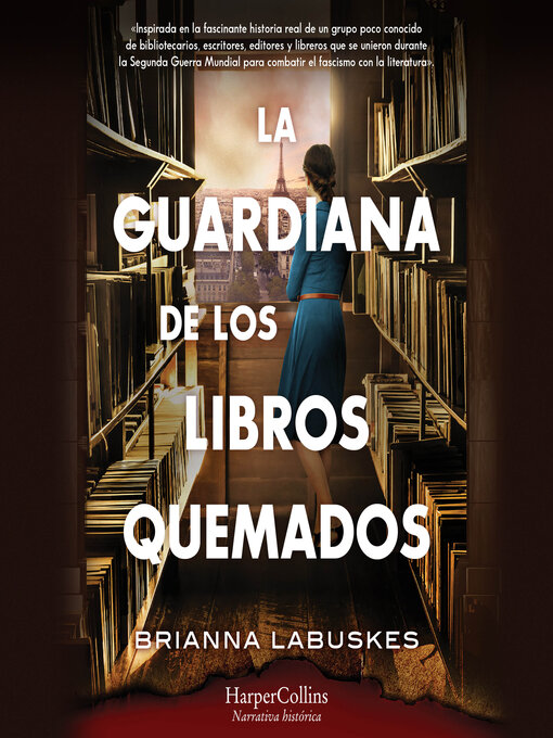 Title details for La guardiana de los libros quemados by Brianna Labuskes - Available